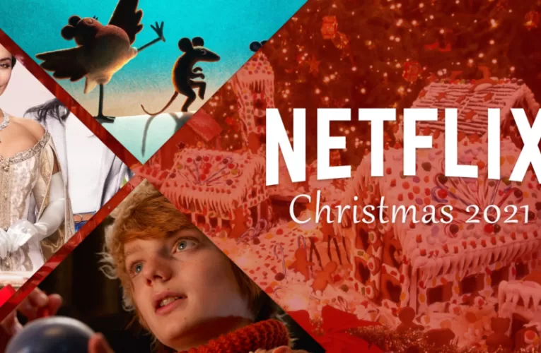 Christmas Movies Coming to Netflix in 2021