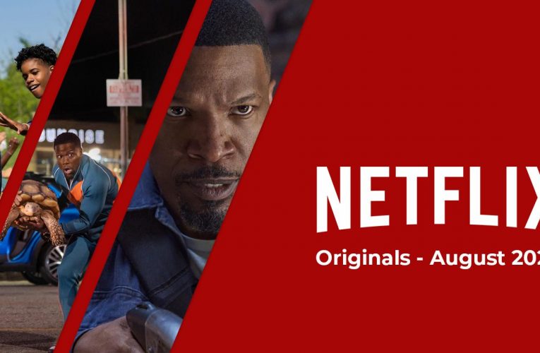 Netflix Originals Coming to Netflix in August 2022