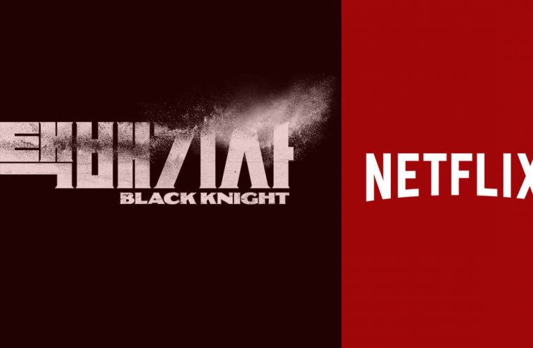 Netflix K-Drama ‘Black Knight’ Season 1: Everything We Know So Far