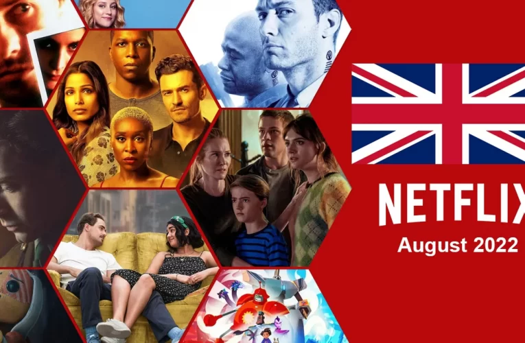 What’s Coming to Netflix UK in August 2022