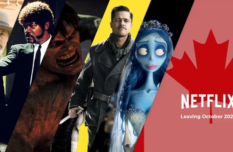 83 Movies and TV Shows Leaving Netflix Canada in October 2022