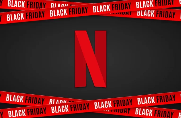 Netflix Black Friday and Cyber Monday Deals for 2022