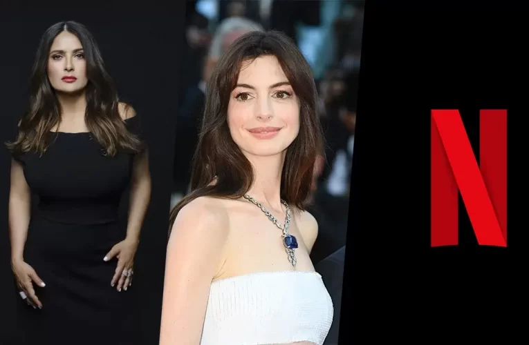 ‘Seesaw Monster’: Selma Hayek Pinault and Anne Hathaway to Star in Netflix Adaptation