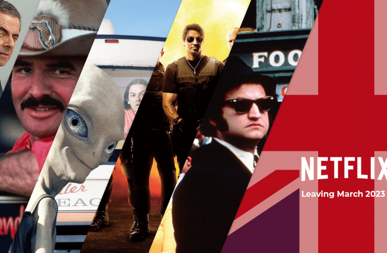 Movies and TV Shows Leaving Netflix UK in March 2023