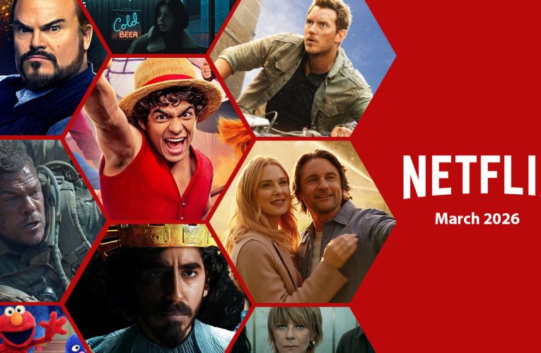 First Look at What’s Coming to Netflix in March 2026