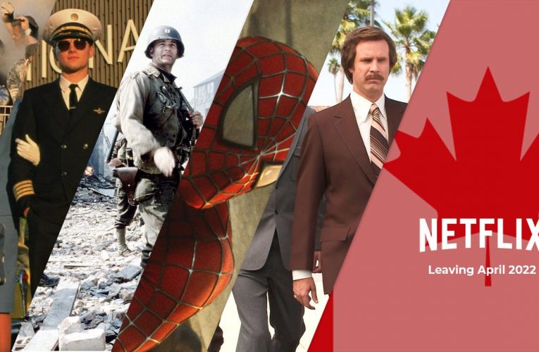 Movies and TV Shows Leaving Netflix Canada in April 2022