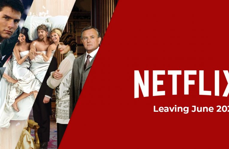 What’s Leaving Netflix in June 2022