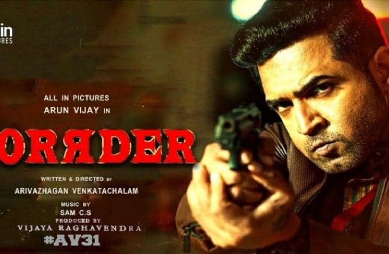 Arun Vijay starrer Borrder is to be released on 19 December 2022