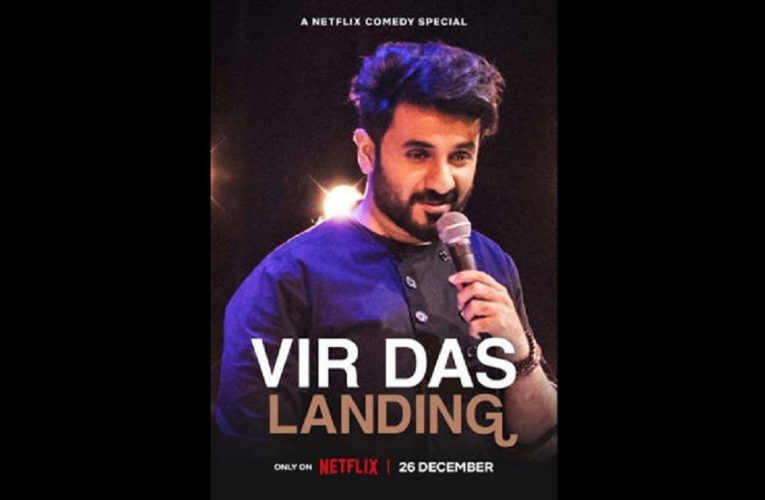 Vir Das’s stand-up special `Landing` to premiere on Netflix on this date