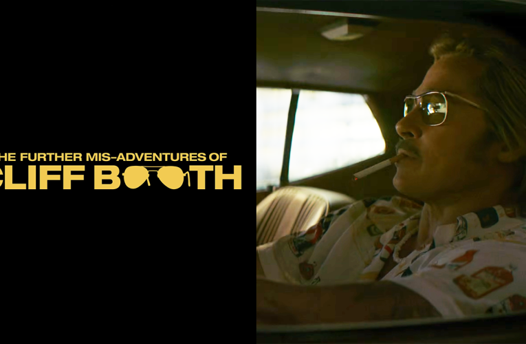 Trailer for ‘The Further Mis-Adventures of Cliff Booth’ Movie Playing in Theaters with Resident Evil Ahead of Global Drop