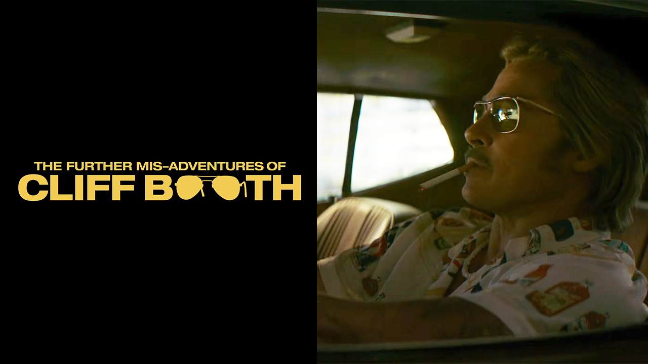 Trailer for ‘The Further Mis-Adventures of Cliff Booth’ Movie Playing in Theaters with Resident Evil Ahead of Global Drop